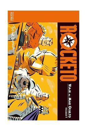 ROCKETO VOL. #01: VIAJE AL MAR OCULTO