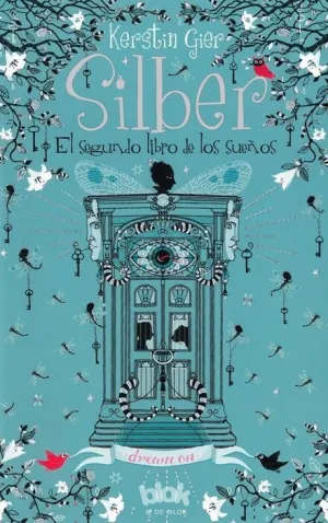 SILBER II: EL SEGUNDO LIBRO DE LOS SUEÑOS