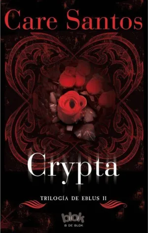 TRILOGIA DE EBLUS II: CRYPTA