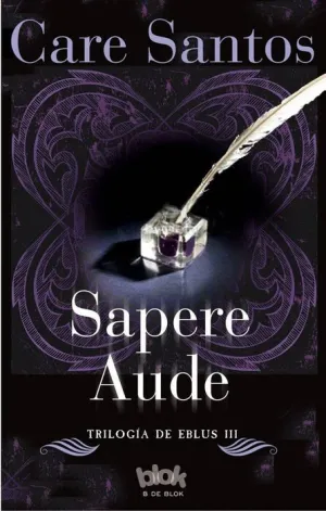 TRILOGIA DE EBLUS III: SAPERE AUDE