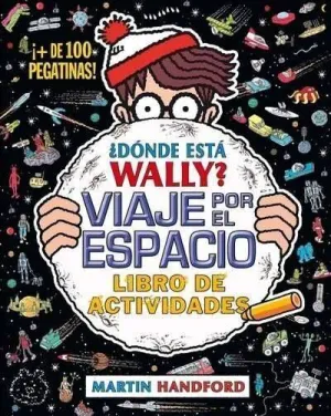DONDE ESTA WALLY? VIAJE POR EL ESPACIO