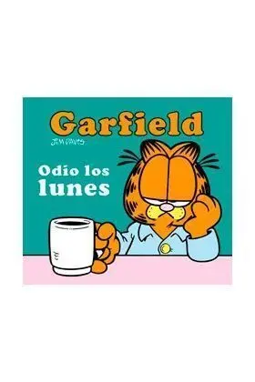 GARFIELD. ODIO LOS LUNES