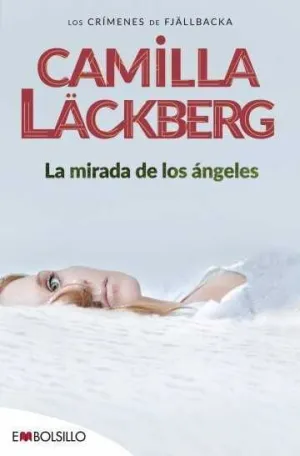 LOS CRIMENES DE FJÄLLBACKA. LA MIRADA DE LOS ANGELES