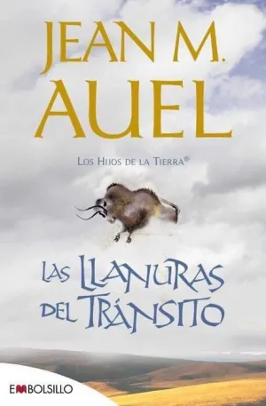 LOS HIJOS DE LA TIERRA VOL. 04. LAS LLANURAS DEL TRANSITO