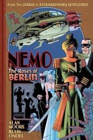 THE LEAGUE OF EXTRAORDINARY GENTLEMEN - NEMO: ROSAS DE BERLIN