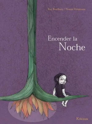 ENCENDER LA NOCHE ENCENDER LA NOCHE