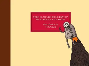 TODO EL MUNDO TIENE ENVIDA DE MI MOCHILA VOLADORA
