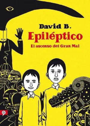 EPILEPTICO: EL ASCENSO DEL GRAN MAL