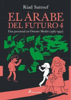 EL ARABE DEL FUTURO V4. UNA JUVENTUD EN ORIENTE MEDIO