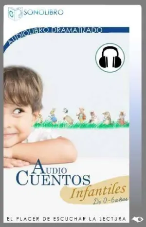 AUDIOCUENTOS INFANTILES DE 0 A 6 AÑOS                                      