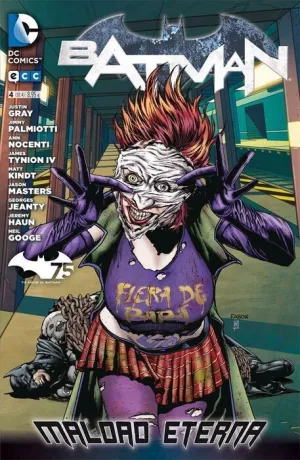 BATMAN: MALDAD ETERNA #04