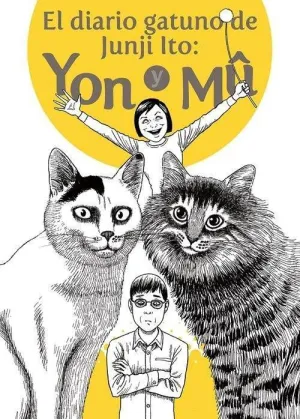 EL DIARIO GATUNO DE JUNJI ITO: YON Y MU