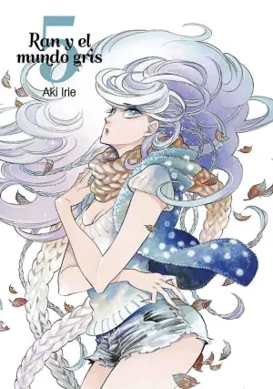 RAN Y EL MUNDO GRIS #05
