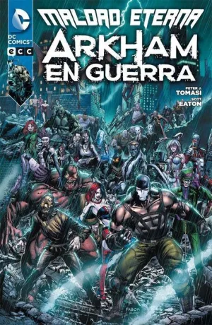 MALDAD ETERNA: ARKHAM EN GUERRA