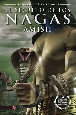 LA TRILOGIA DE SHIVA VOL.2: EL SECRETO DE LOS NAGAS