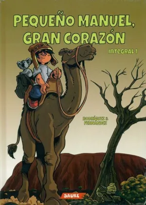 PEQUEÑO MANUEL, GRAN CORAZON. INTEGRAL 1