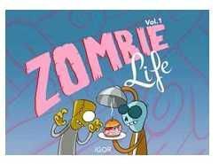 ZOMBIE LIFE VOL. #01