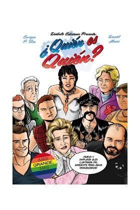 ¿QUIEN ES QUIEN? NUEVA Y AMPLIADA GUIA ILUSTRADA DEL AMBIENTE PARA GAYS