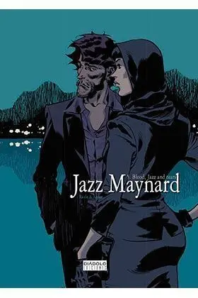 JAZZ MAYNARD #05: BLOOD JAZZ AND TEARS