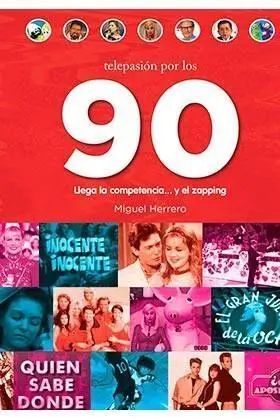 TELEPASION POR LOS 90. LLEGA LA COMPETENCIA... Y EL ZAPPING