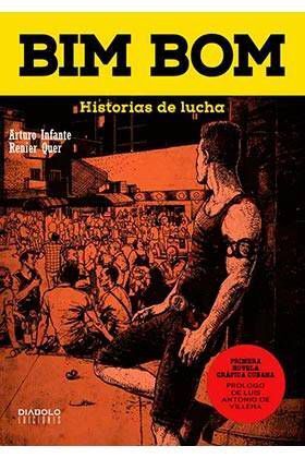 BIM BOM. HISTORIAS DE LUCHA