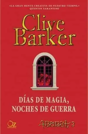 ABARAT #02. DIAS DE MAGIA, NOCHES DE GUERRA