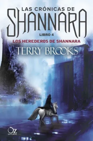 LAS CRONICAS DE SHANNARA #04. LOS HEREDEROS DE SHANNARA