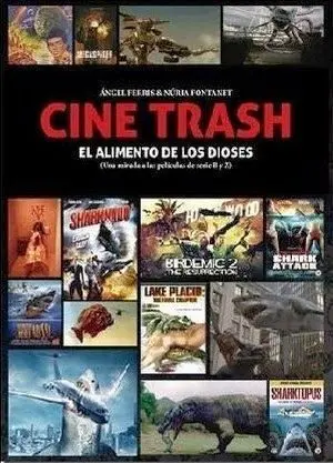 CINE TRASH. EL ALIMENTO DE LOS DIOSES