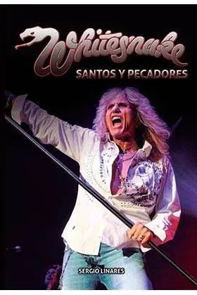 WHITESNAKE. SANTOS Y PECADORES