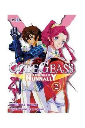 CODE GEASS: LA PESADILLA DE NUNNANLY #02 (DE 5)