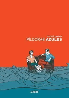 PILDORAS AZULES (NUEVA EDICION)