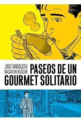 PASEOS DE UN GOURMET SOLITARIO