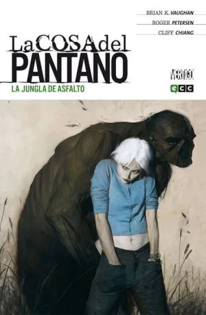 LA COSA DEL PANTANO DE BRIAN K. VAUGHAN #02. LA JUNGLA DE ASFALTO