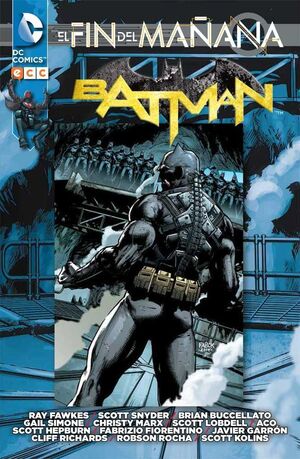 BATMAN: EL FIN DEL MAÑANA #01