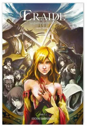 ERAIDE VOL. 02: LA GUERRA SIN NOMBRE