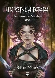 UN REINO A ESPADA