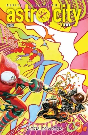 ASTRO CITY VOL.11: VIDAS PRIVADAS