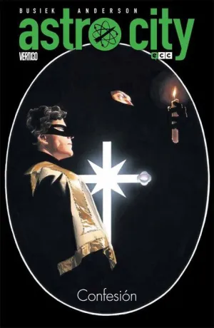 ASTRO CITY VOL.02: CONFESION