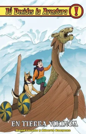 TU DECIDES LA AVENTURA #31. EN TIERRA VIKINGA