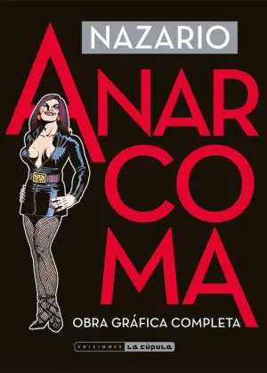 ANARCOMA. OBRA GRAFICA COMPLETA