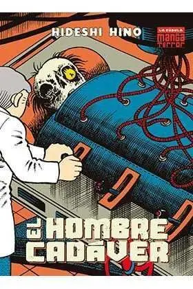 EL HOMBRE CADAVER (2ª EDICION)