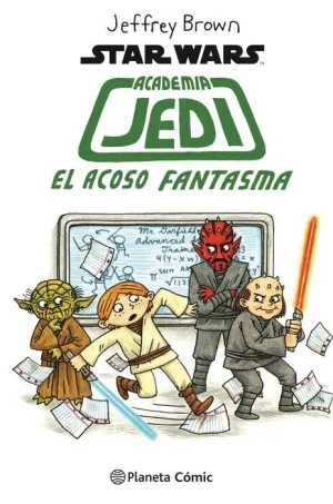 STAR WARS ACADEMIA JEDI #03. EL ACOSO FANTASMA