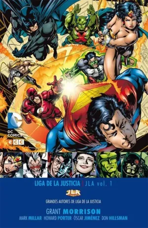 GRANDES AUTORES DE LA LIGA DE LA JUSTICIA: GRANT MORRISON - JLA VOL. 01