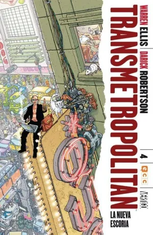 TRANSMETROPOLITAN #04: LA NUEVA ESCORIA (ECC)