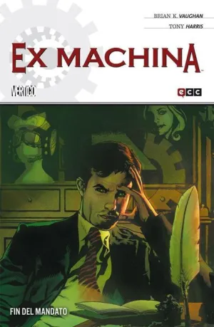 EX MACHINA #10. FIN DEL MANDATO (ECC)