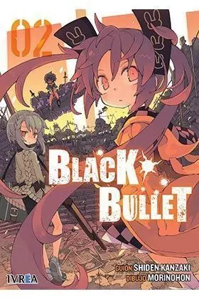 BLACK BULLET #02
