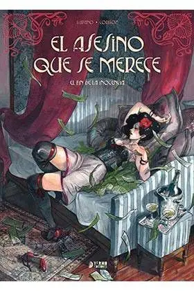 EL ASESINO QUE SE MERECE #01. EL FIN DE LA INOCENCIA