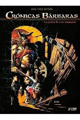 CRONICAS BARBARAS #01: LA FURIA DE LOS VIKINGOS