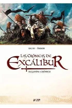 LAS CRONICAS DE EXCALIBUR VOL. #02