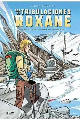 LAS TRIBULACIONES DE ROXANE